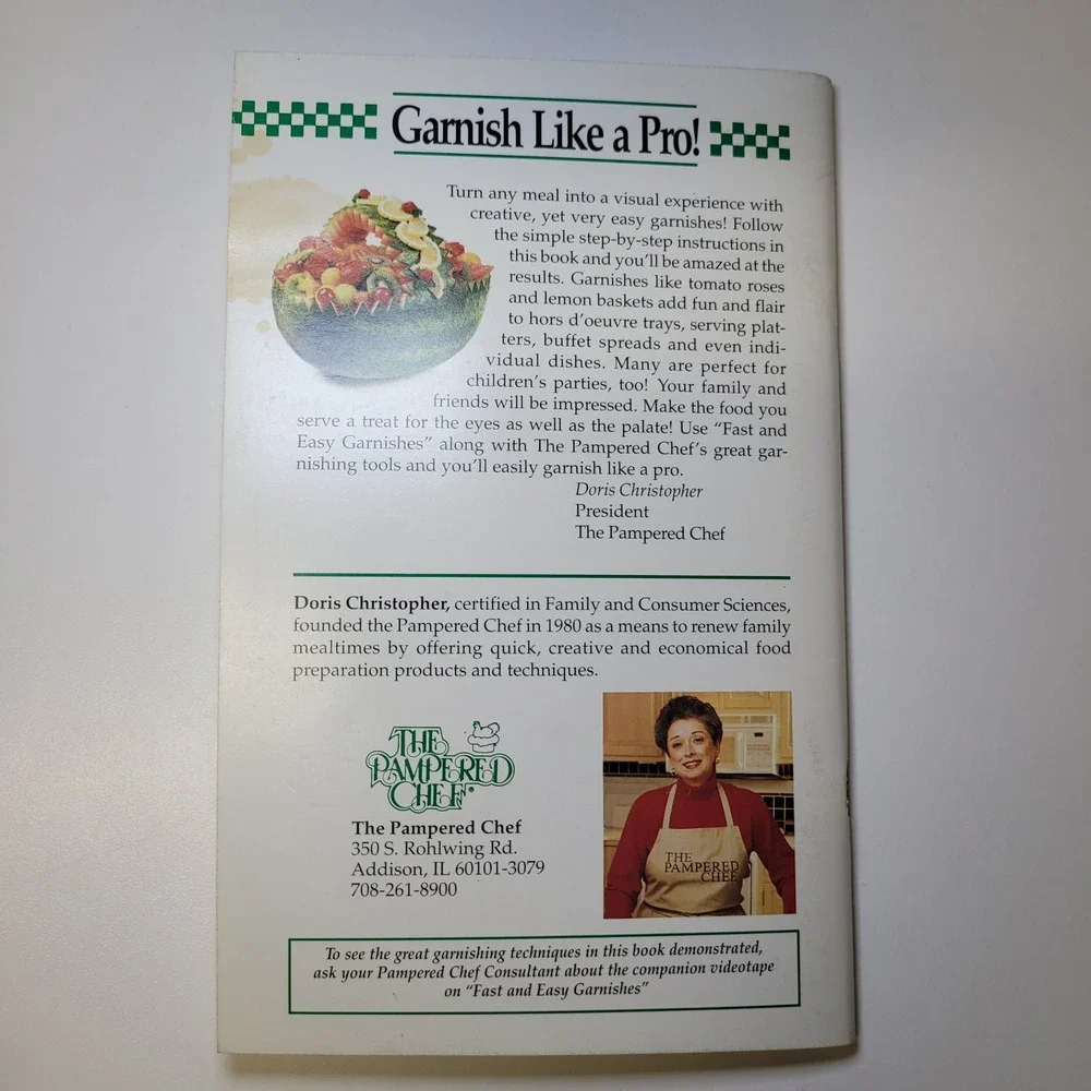The Pampered Chef Fast &‎ Easy Garnishes Cookbook by Polly Clingerman 1995